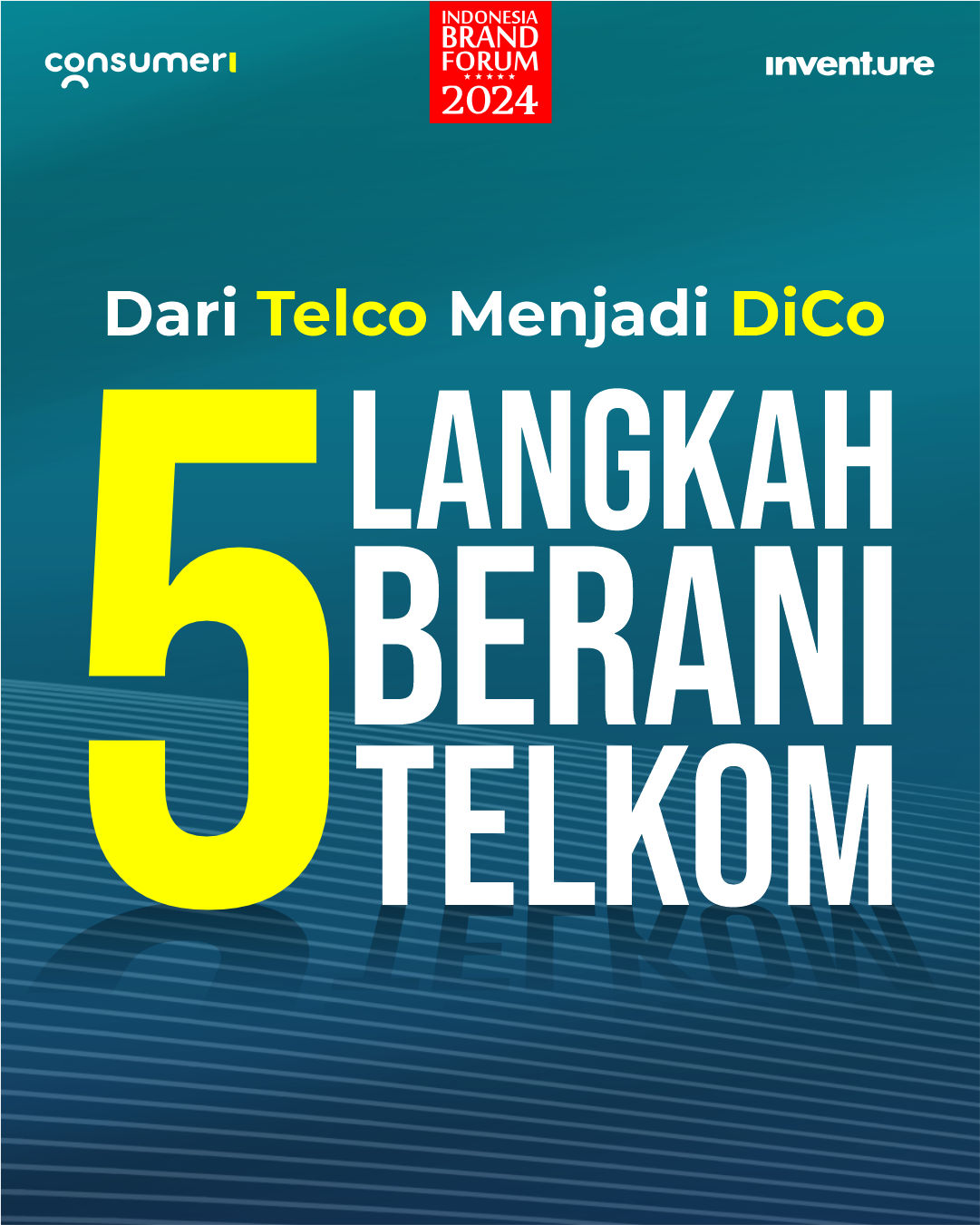 Dari Telco Menjadi DiCo: 5 Langkah Berani Telkom